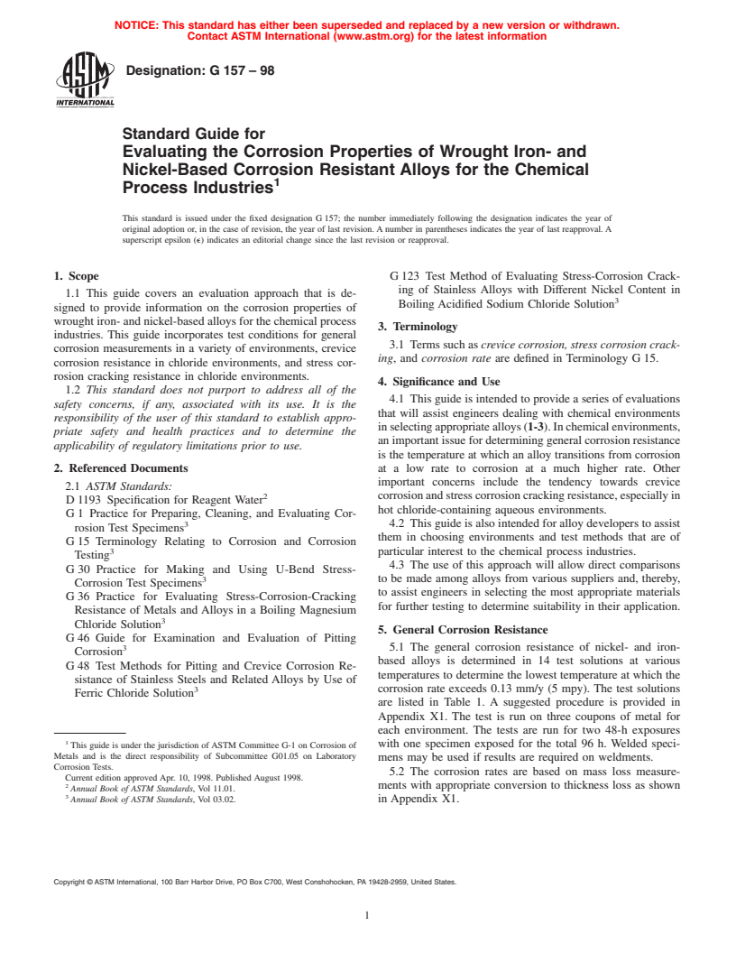 ASTM G157-98 - Standard Guide for Evaluating the Corrosion Properties of Wrought Iron- and Nickel-Based Corrosion Resistant Alloys for the Chemical Process Industries