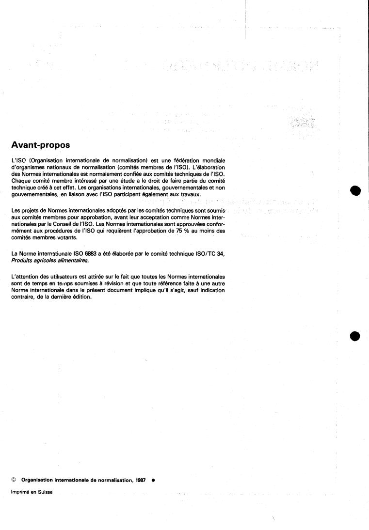ISO 6883:1987 ISO 6883:1987 - Animal and vegetable fats and oils — Determination of mass per unit volume ("litre weight") in air
Released:6/18/1987 - Page 2 preview