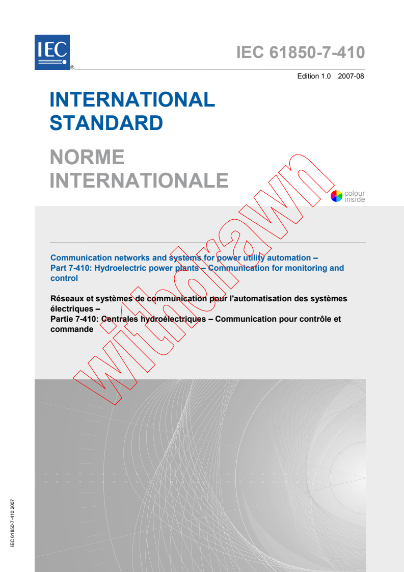 IEC 61850-7-410:2007 - Communication networks and systems for power utility automation - Part 7-410: Hydroelectric power plants - Communication for monitoring and control
Released:8/10/2007
Isbn:9782889125890