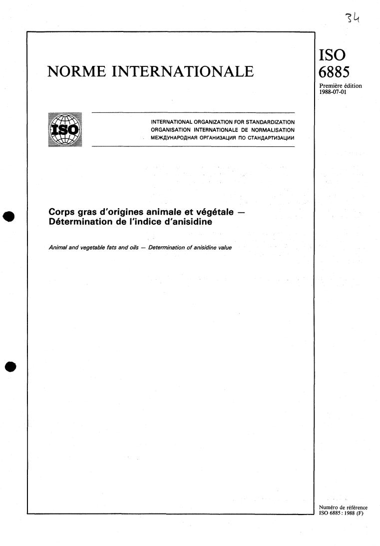 ISO 6885:1988 - Animal and vegetable fats and oils — Determination of anisidine value
Released:7/7/1988