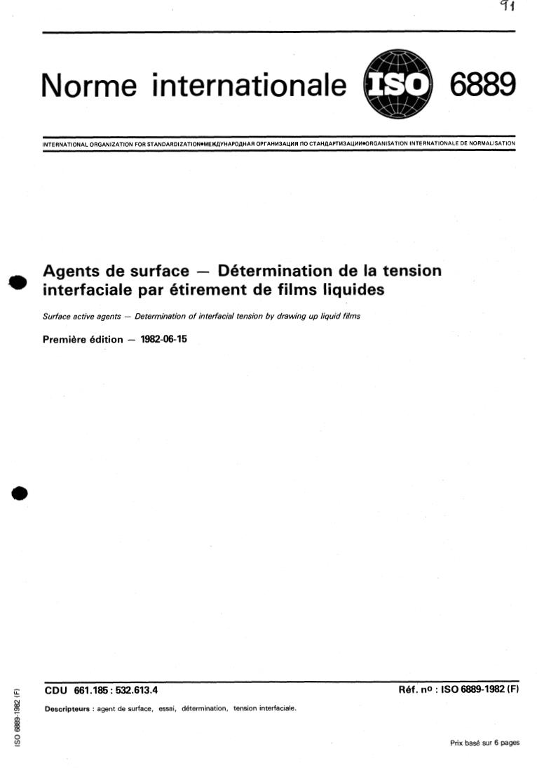 ISO 6889:1982 - Surface active agents — Determination of interfacial tension by drawing up liquid films
Released:6/1/1982