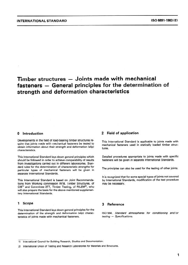 ISO 6891:1983 - Timber structures -- Joints made with mechanical fasteners -- General principles for the determination of strength and deformation characteristics