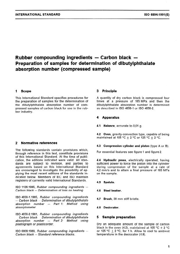 ISO 6894:1991 - Rubber compounding ingredients -- Carbon black -- Preparation of samples for determination of dibutylphthalate absorption number (compressed sample)