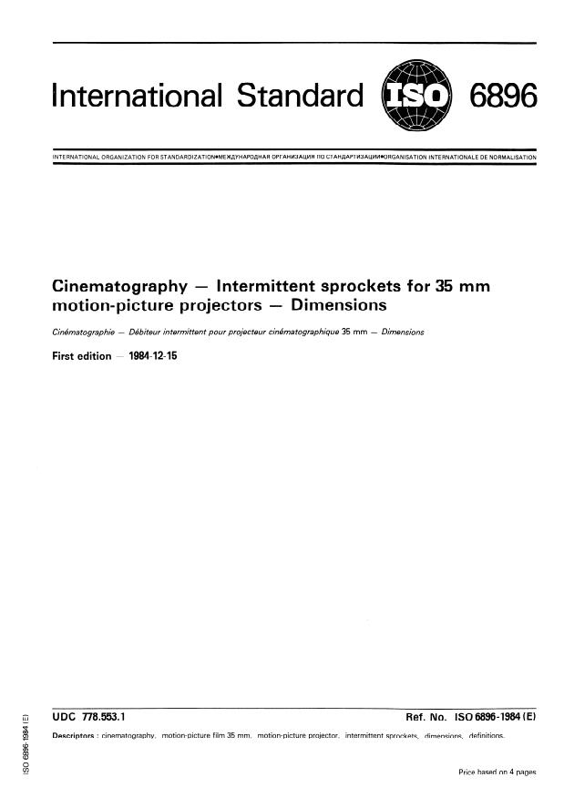 ISO 6896:1984 - Cinematography -- Intermittent sprockets for 35 mm motion-picture projectors -- Dimensions