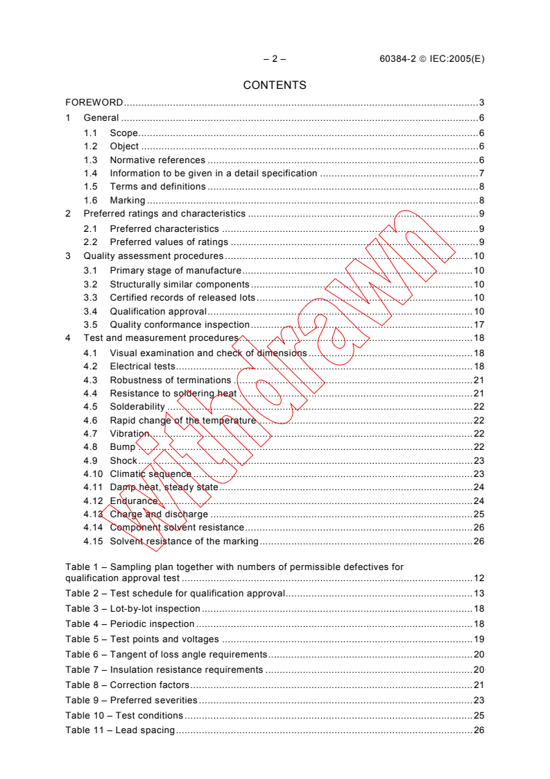 IEC 60384-2:2005 IEC 60384-2:2005 - Fixed capacitors for use in electronic equipment - Part 2: Sectional specification: Fixed metallized polyethylene-terephthalate film dielectric d.c. capacitors
Released:11/9/2005
Isbn:2831883342 - Page 4 preview