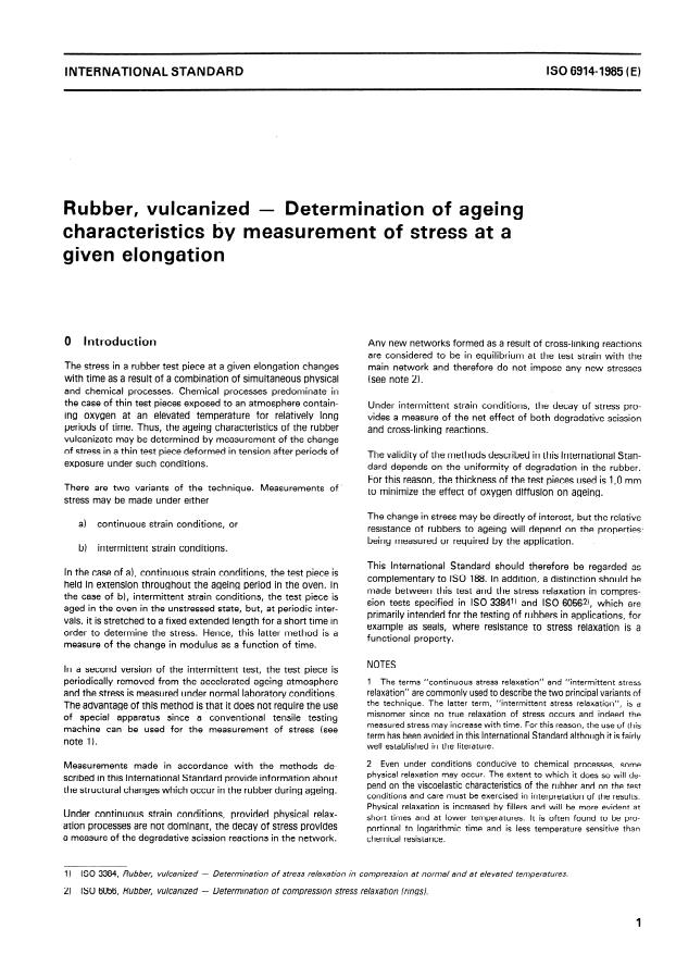 ISO 6914:1985 - Rubber, vulcanized -- Determination of ageing characteristics by measurement of stress at a given elongation