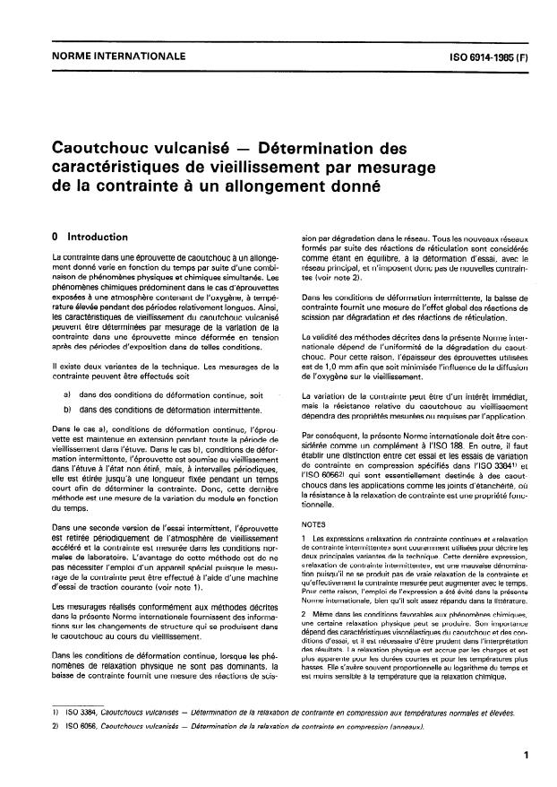 ISO 6914:1985 - Caoutchouc vulcanisé -- Détermination des caractéristiques de vieillissement par mesurage de la contrainte a un allongement donné