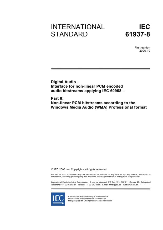 IEC 61937-8:2006 - Digital audio - Interface for non-linear PCM encoded audio bitstreams applying IEC 60958 - Part 8: Non-linear PCM bitstreams according to the Windows Media Audio (WMA) Professional format