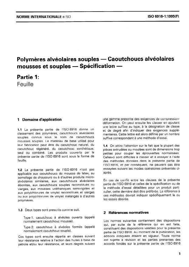 ISO 6916-1:1995 - Polymeres alvéolaires souples -- Caoutchoucs alvéolaires mousses et souples -- Spécification