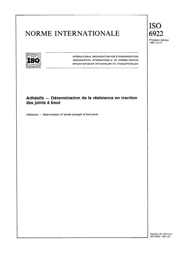 ISO 6922:1987 - Adhésifs -- Détermination de la résistance en traction des joints a bout