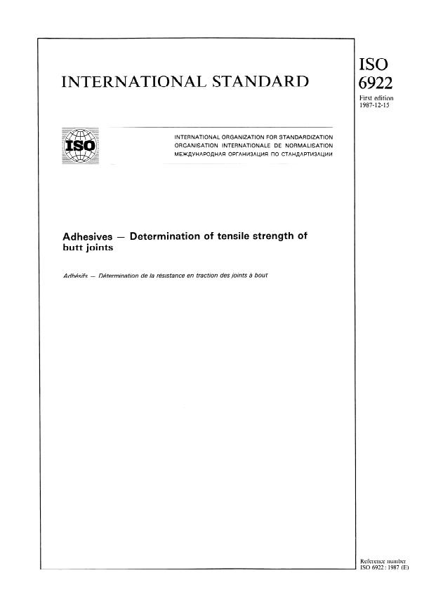 ISO 6922:1987 - Adhesives -- Determination of tensile strength of butt joints