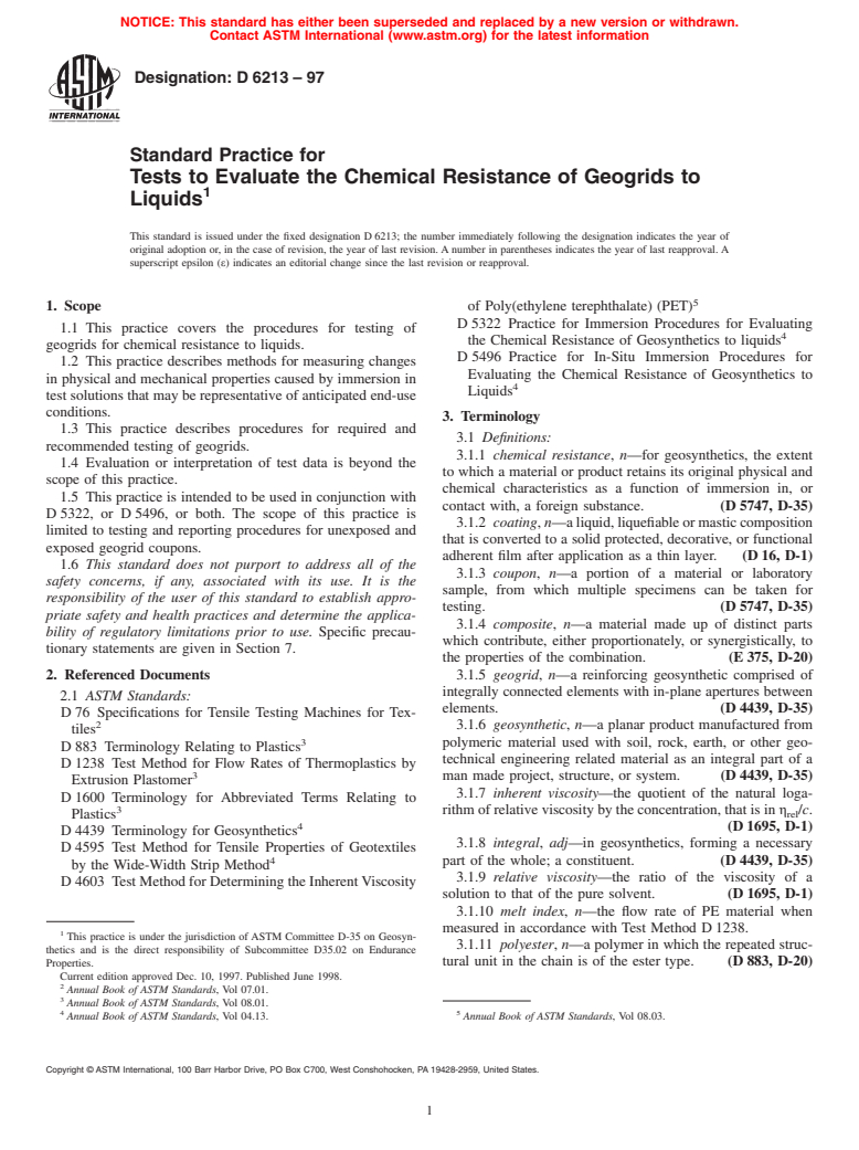 ASTM D6213-97 - Standard Practice for Tests to Evaluate the Chemical Resistance of Geogrids to Liquids