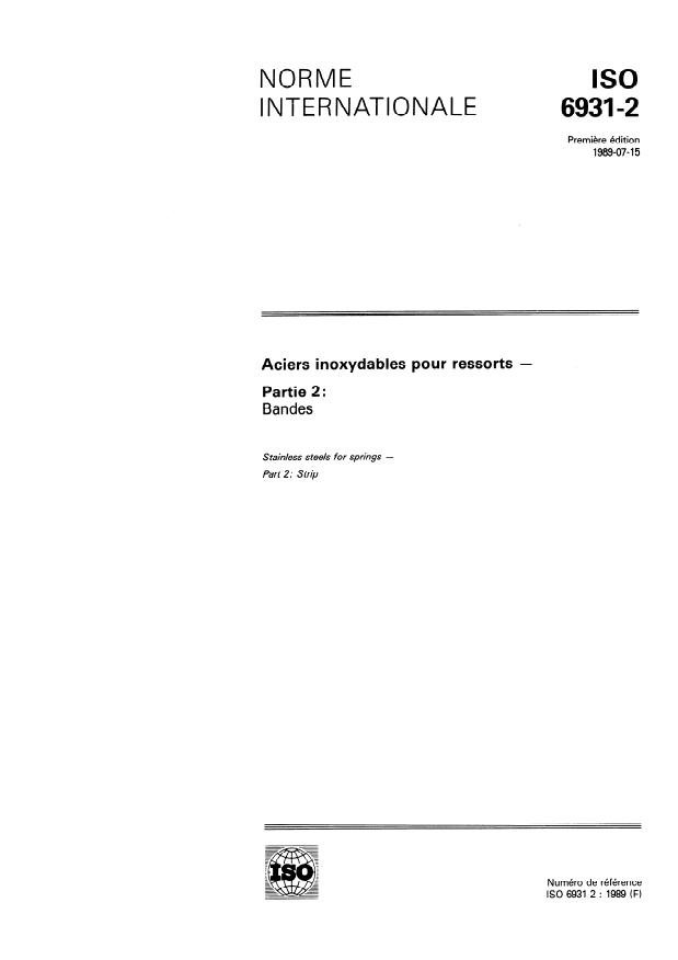 ISO 6931-2:1989 - Aciers inoxydables pour ressorts