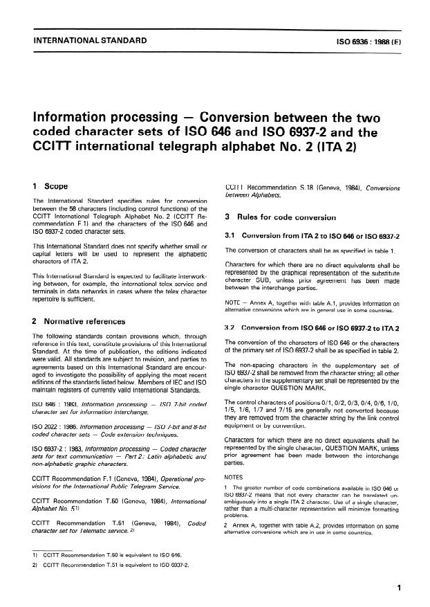 ISO 6936:1988 - Information processing -- Conversion between the two coded character sets of ISO 646 and ISO 6937-2 and the CCITT international telegraph alphabet No. 2 (ITA 2)