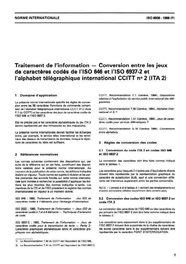ISO 6936:1988 - Traitement de l'information -- Conversion entre les jeux de caracteres codés de l'ISO 646 et l'ISO 6937-2 et l'alphabet télégraphique interna- tional CCITT no 2 (ITA 2)