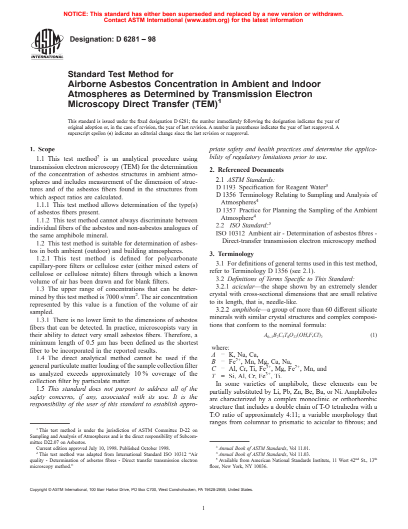 ASTM D6281-98 - Standard Test Method for Airborne Asbestos Concentration in Ambient and Indoor Atmospheres as Determined by Transmission Electron Microscopy Direct Transfer (TEM)