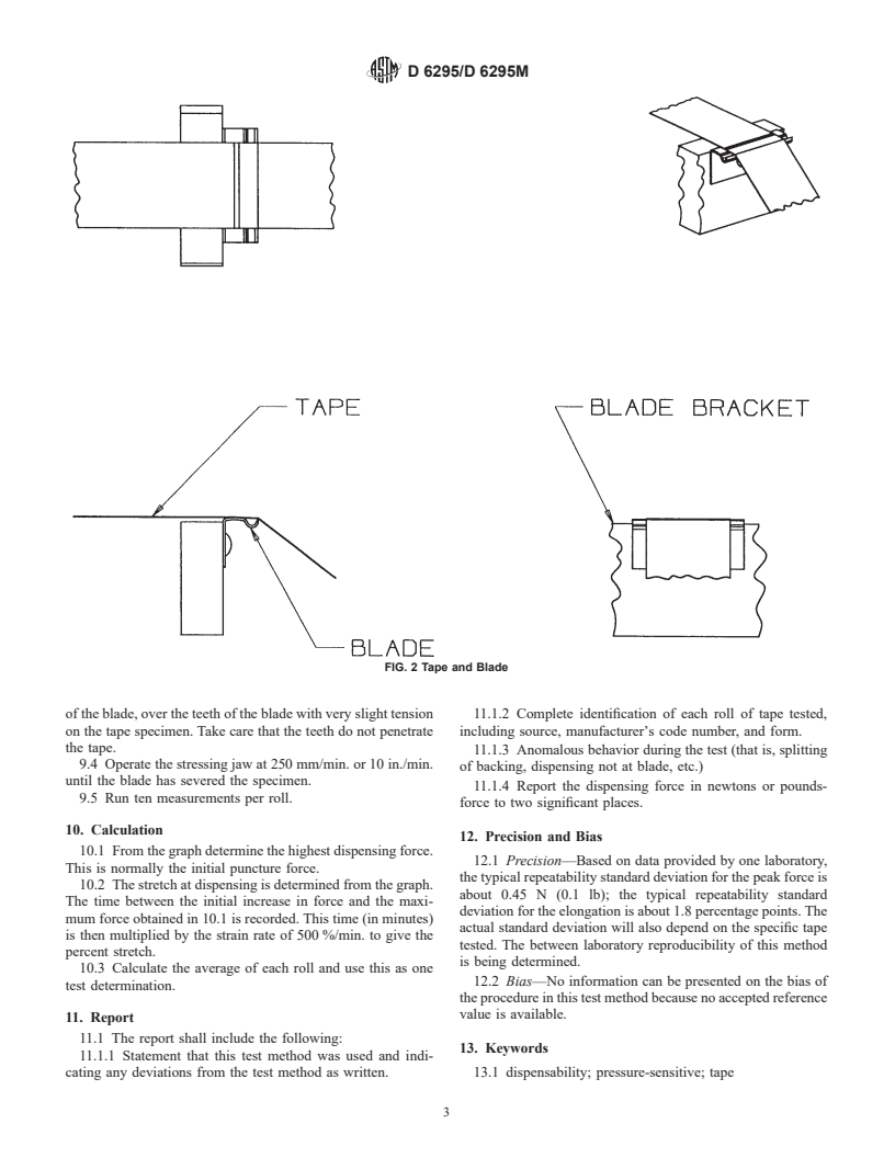 ASTM D6295/D6295M-98 - Standard Test Method for Dispensability of Light-Duty Pressure-Sensitive Film Tape