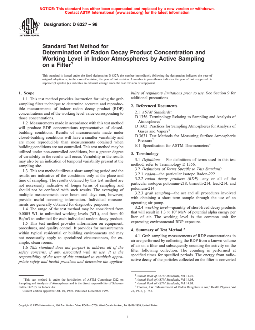 ASTM D6327-98 - Standard Test Method for Determination of Radon Decay Product Concentration and Working Level in Indoor Atmospheres by Active Sampling on a Filter