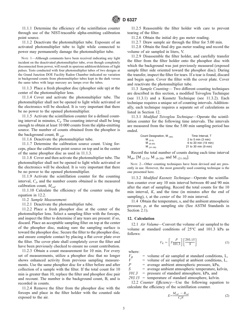 ASTM D6327-98 - Standard Test Method for Determination of Radon Decay Product Concentration and Working Level in Indoor Atmospheres by Active Sampling on a Filter