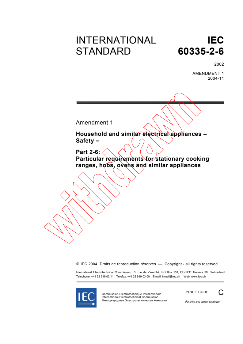 IEC 60335-2-6:2002/AMD1:2004 - Amendment 1 - Household and similar electrical appliances - Safety - Part 2-6: Particular requirements for stationary cooking ranges, hobs, ovens and similar appliances
Released:11/24/2004
Isbn:2831877350