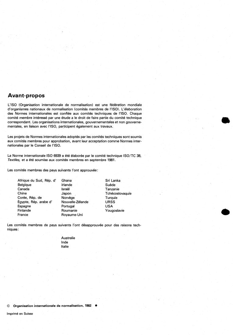 ISO 6939:1982 ISO 6939:1982 - Textiles — Yarns from packages — Method of test for breaking strength of yarn — Skein method
Released:12/1/1982 - Page 2 preview