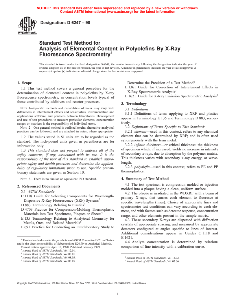 ASTM D6247-98 - Standard Test Method for Analysis of Elemental Content in Polyolefins By X-Ray Fluorescence Spectrometry