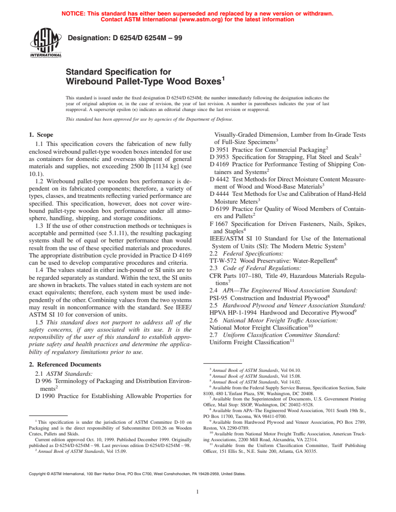 ASTM D6254/D6254M-99 - Standard Specification for Wirebound Pallet-Type Wood Boxes