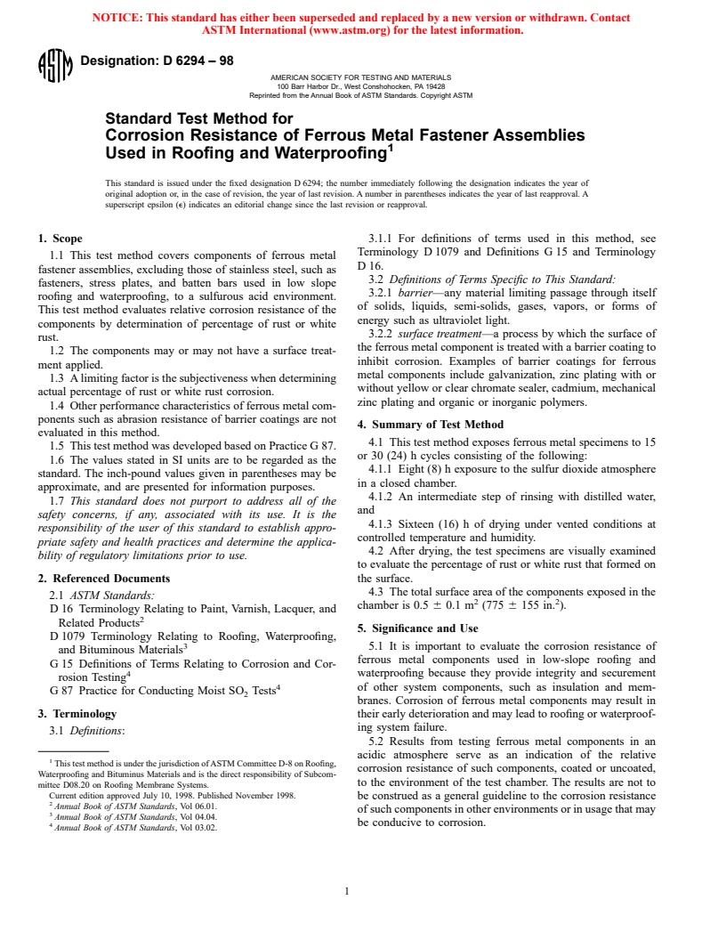 ASTM D6294-98 - Standard Test Method for Corrosion Resistance of Ferrous Metal Fastener Assemblies Used in Roofing and Waterproofing