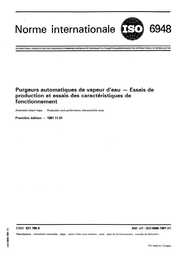 ISO 6948:1981 - Purgeurs automatiques de vapeur d'eau -- Essais de production et essais des caractéristiques de fonctionnement