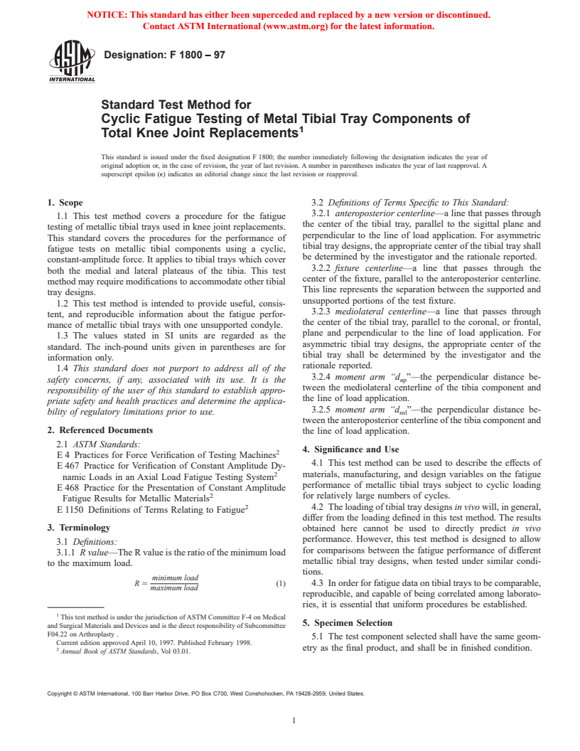 ASTM F1800-97 - Standard Test Method for Cyclic Fatigue Testing of Metal Tibial Tray Components of Total Knee Joint Replacements