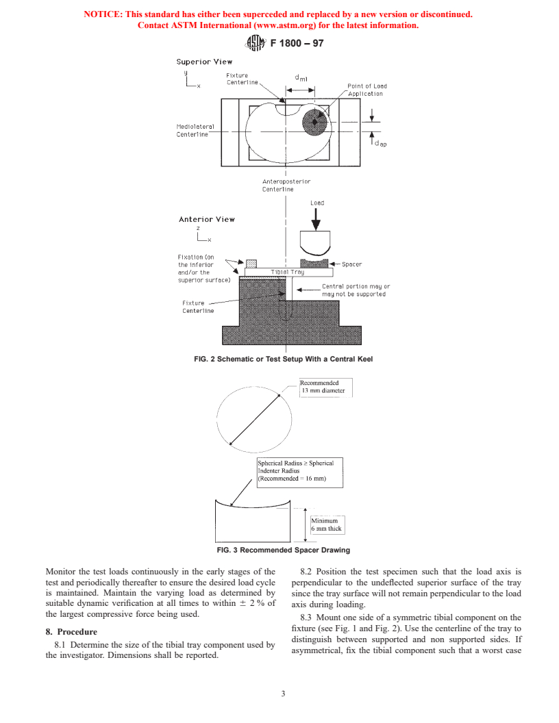 ASTM F1800-97 - Standard Test Method for Cyclic Fatigue Testing of Metal Tibial Tray Components of Total Knee Joint Replacements