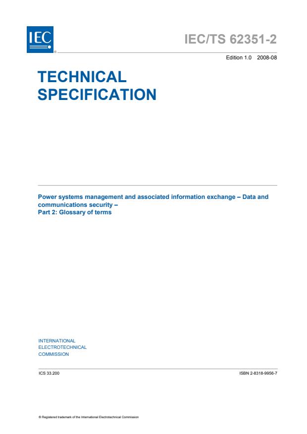 IEC TS 62351-2:2008 - Power systems management and associated information exchange - Data and communications security - Part 2: Glossary of terms