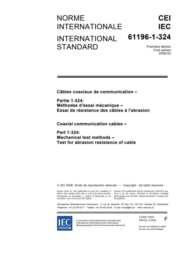 IEC 61196-1-324:2006 - Coaxial communication cables - Part 1-324: Mechanical test methods - Test for abrasion resistance of cable