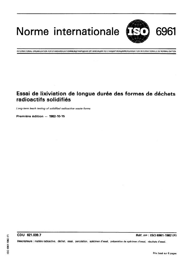 ISO 6961:1982 - Essai de lixiviation de longue durée des formes de déchets radioactifs solidifiés
