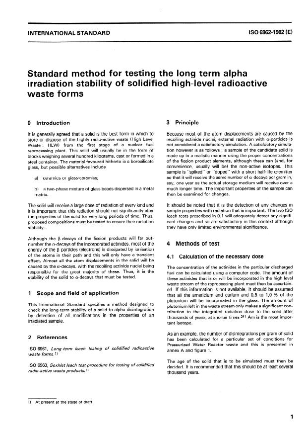 ISO 6962:1982 - Standard method for testing the long term alpha irradiation stability of solidified high-level radioactive waste forms