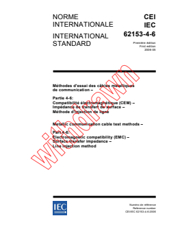 IEC 62153-4-6:2006 - Metallic communication cable test methods - Part 4-6: Electromagnetic compatibility (EMC) - Surface transfer impedance - Line injection method
Released:5/9/2006
Isbn:2831886341 - Page 1 preview