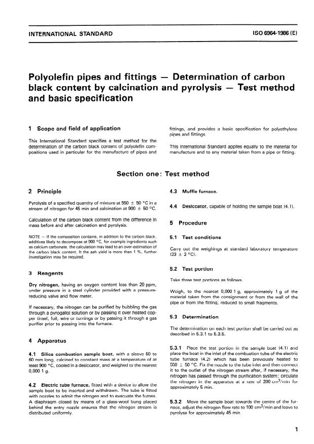 ISO 6964:1986 - Polyolefin pipes and fittings -- Determination of carbon black content by calcination and pyrolysis -- Test method and basic specification