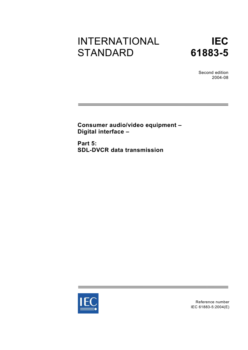 IEC 61883-5:2004 - Consumer audio/video equipment - Digital interface - Part 5: SDL-DVCR data transmission
Released:8/27/2004
Isbn:2831876354