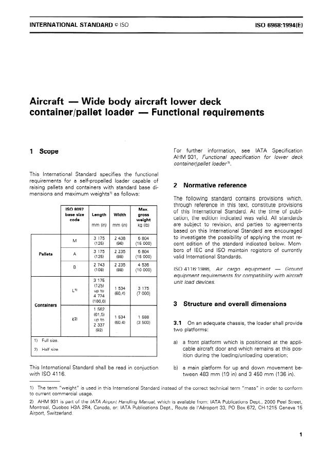 ISO 6968:1994 - Aircraft -- Wide body aircraft lower deck container/pallet loader -- Functional requirements