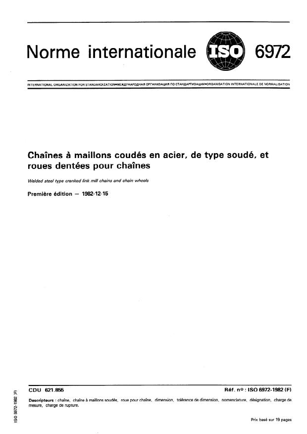 ISO 6972:1982 - Chaînes a maillons coudés en acier, de type soudé, et roues dentées pour chaînes