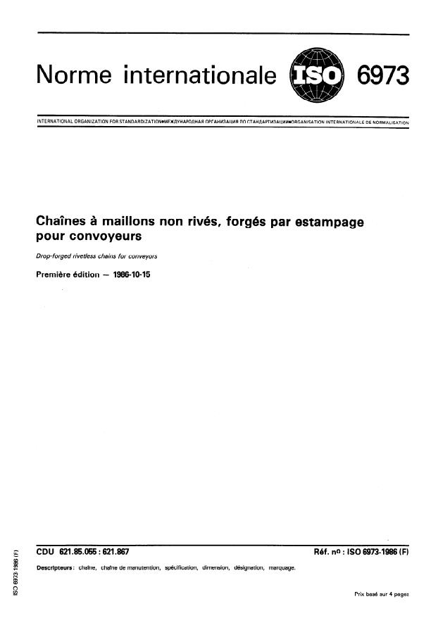 ISO 6973:1986 - Chaînes a maillons non rivés, forgés par estampage pour convoyeurs