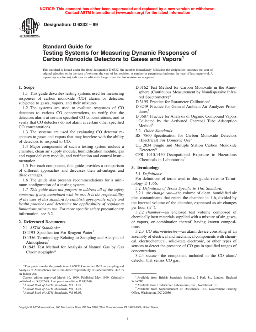 ASTM D6332-99 - Standard Guide for Testing Systems for Measuring Dynamic Responses of Carbon Monoxide Detectors to Gases and Vapors