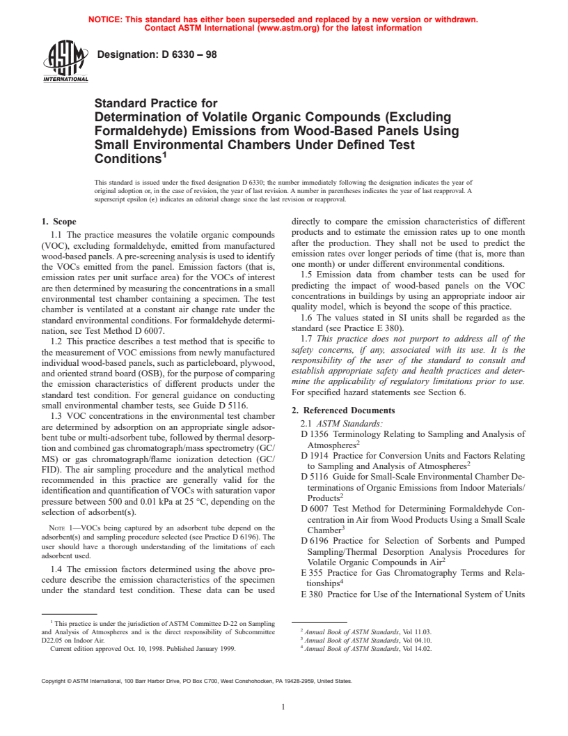 ASTM D6330-98 - Standard Practice for Determination of Volatile Organic Compounds (Excluding Formaldehyde) Emissions from Wood-Based Panels Using Small Environmental Chambers Under Defined Test Conditions