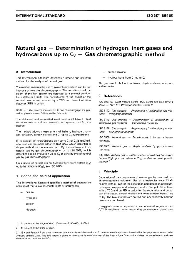 ISO 6974:1984 - Natural gas -- Determination of hydrogen, inert gases and hydrocarbons up to C8 -- Gas chromatographic method