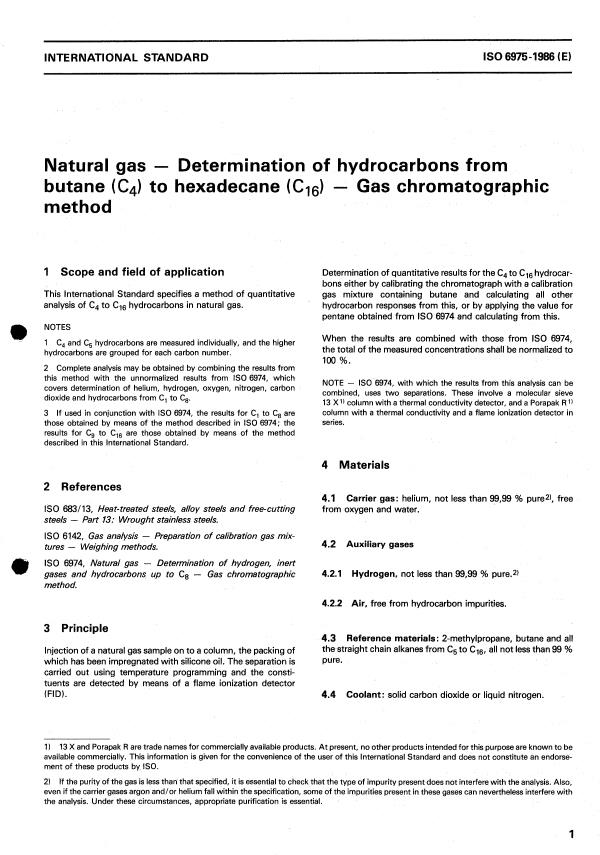 ISO 6975:1986 - Natural gas -- Determination of hydrocarbons from butane (C4) to hexadecane (C16) -- Gas chromatographic method