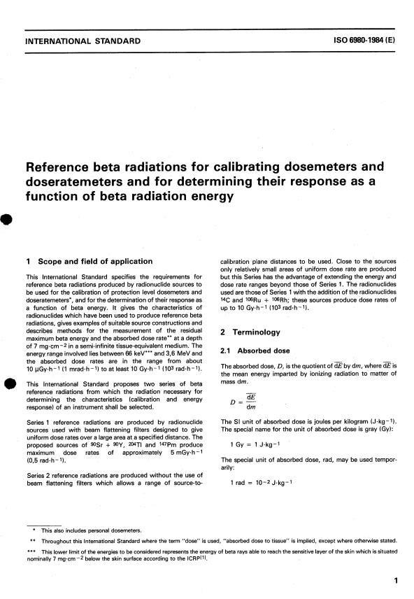 ISO 6980:1984 - Reference beta radiations for calibrating dosemeters and doseratemeters and for determining their response as a function of beta radiation energy