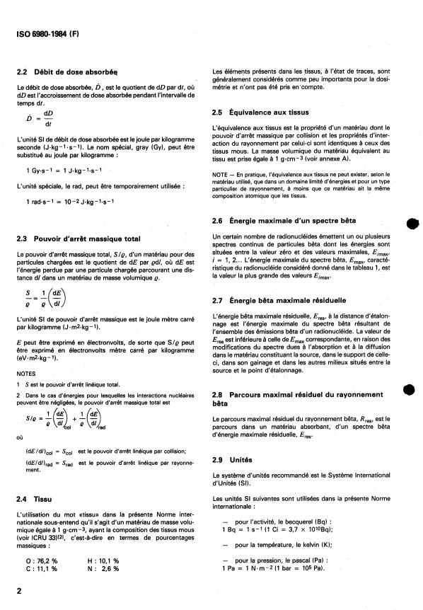 ISO 6980:1984 ISO 6980:1984 - Rayonnements beta de référence pour l'étalonnage des dosimetres et débitmetres et la détermination de leur réponse en fonction de l'énergie beta - Page 4 preview