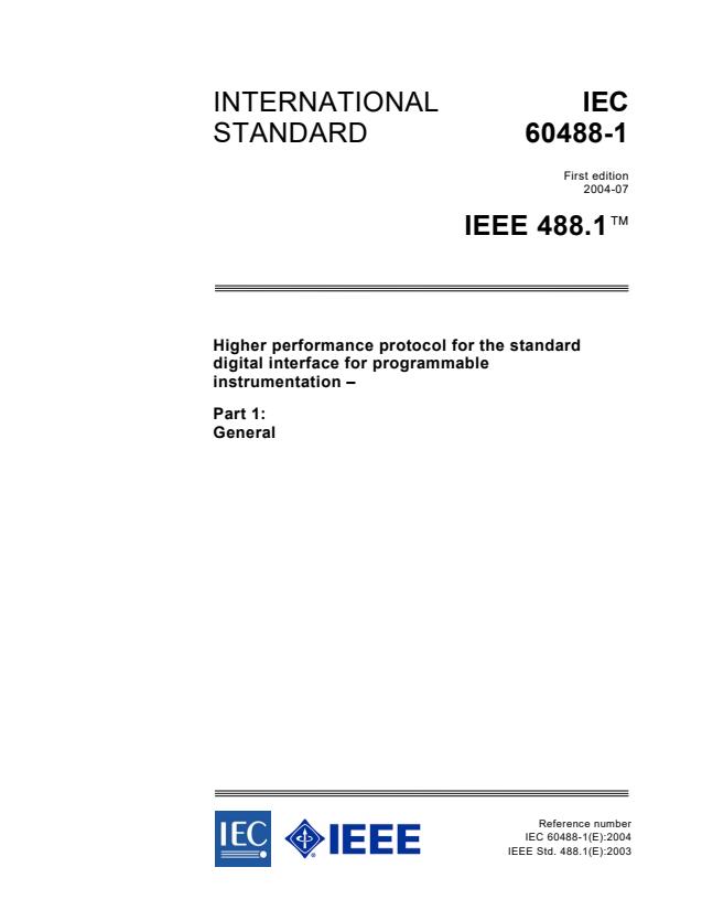 IEC 60488-1:2004 - Higher performance protocol for the standard digital interface for programmable instrumentation - Part 1: General