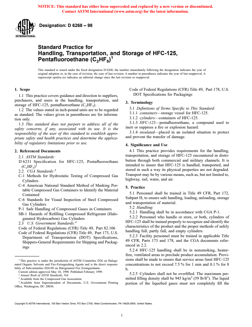 ASTM D6268-98 - Standard Practice for Handling, Transportation, and Storage of HFC-125, Pentafluoroethane (C<sub>2</sub>HF<sub>5</sub>)