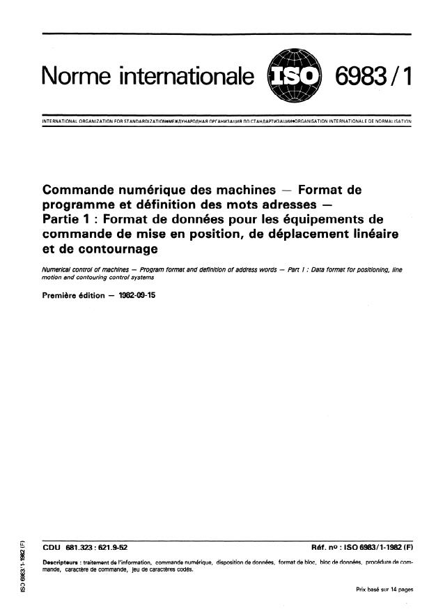 ISO 6983-1:1982 - Commande numérique des machines -- Format de programme et définition des mots adresses
